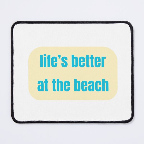Item preview, Life's Better At the Beach Relatable Lettering designed and sold by ali571.