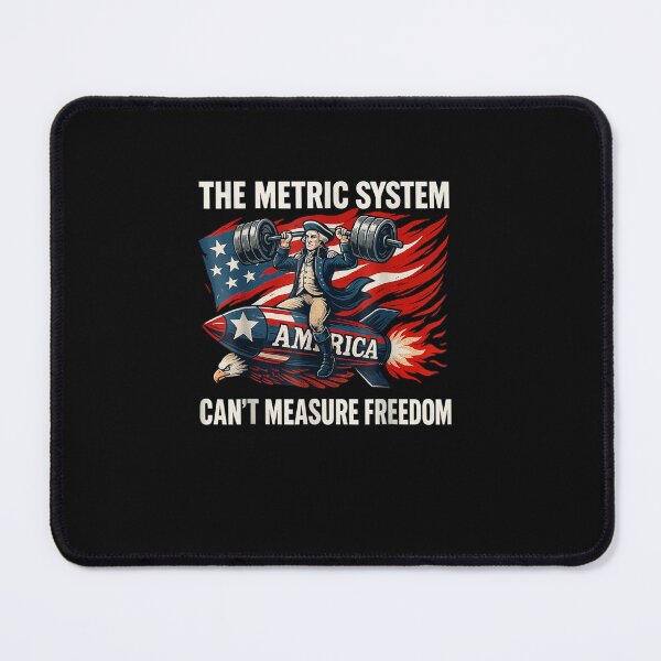 Item preview, The Metric System Can't Measure Freedom Funny 4th of July designed and sold by Juan Pedro Matta.