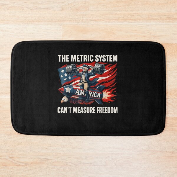 Item preview, The Metric System Can't Measure Freedom Funny 4th of July designed and sold by Juan Pedro Matta.