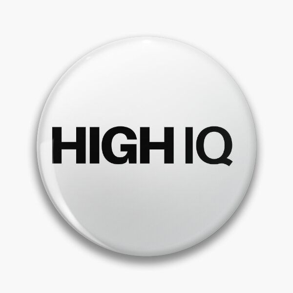 Item preview, High IQ designed and sold by Memes N Lore .