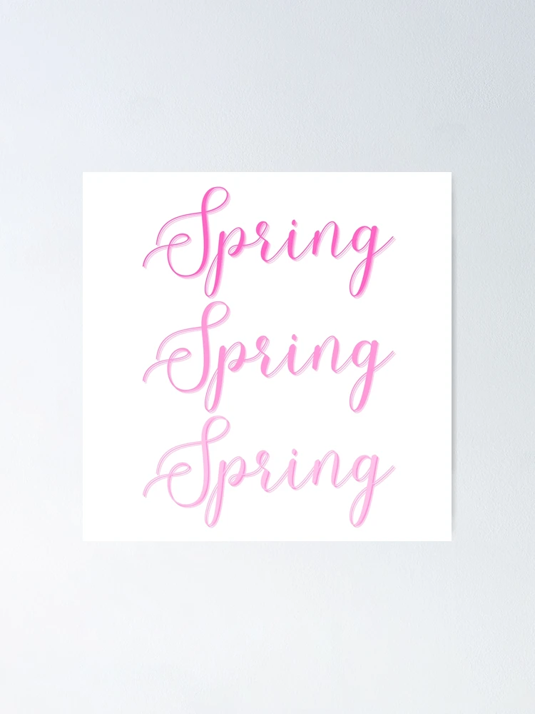 Thumbnail 1 of 3, Poster, Beautiful Spring Lettering designed and sold by ali571.