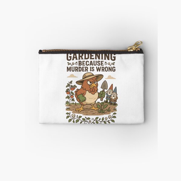 Item preview, Gardening Because Murder Is Wrong designed and sold by WildlifeInc.