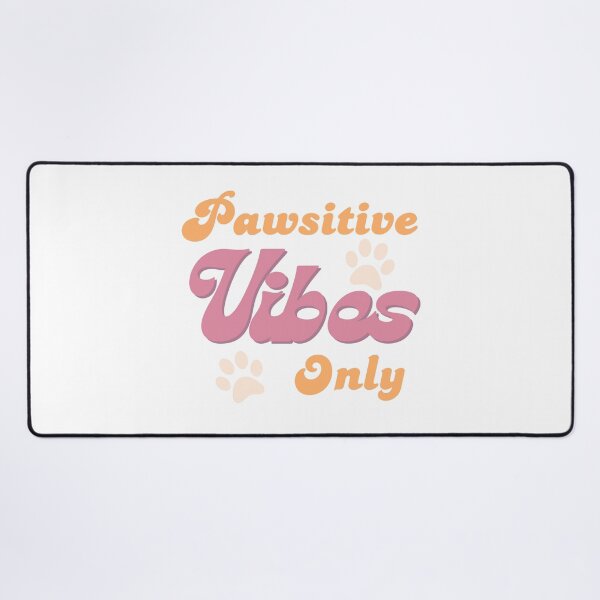Item preview, Pawsitive Vibes Only designed and sold by TeeTroveTees.
