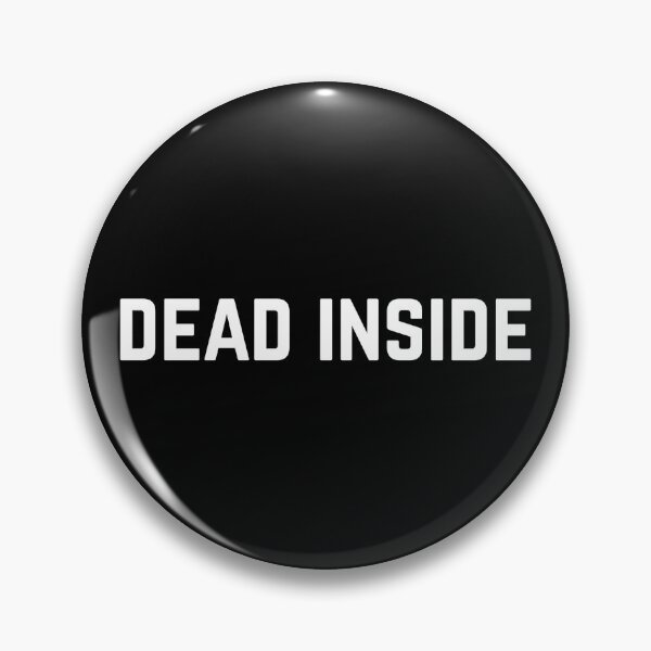 Artikelvorschau, Dead Inside II entworfen und verkauft von blacklist.me.