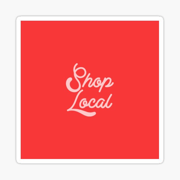 Item preview, Shop Local designed and sold by khelsells.