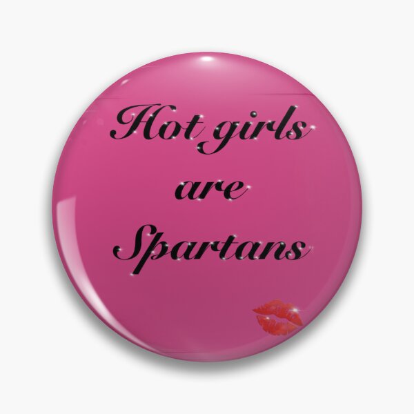 Item preview, Hot Girls are Spartans designed and sold by EmRaeKay.