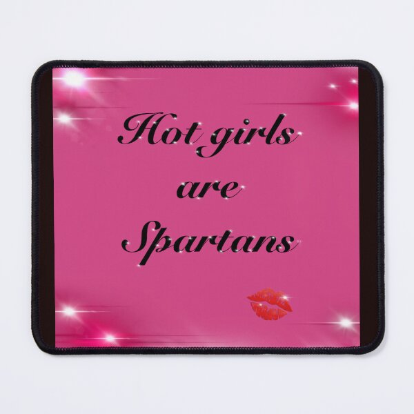 Item preview, Hot Girls are Spartans designed and sold by EmRaeKay.
