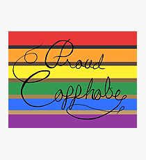 Proud Copphobe- Black and Brown Rainbow Photographic Print