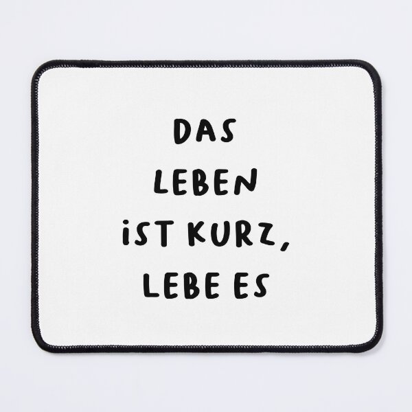 Item preview, Das Leben ist kurz, lebe es - German Inspirational Quote Design designed and sold by RM-Journey.