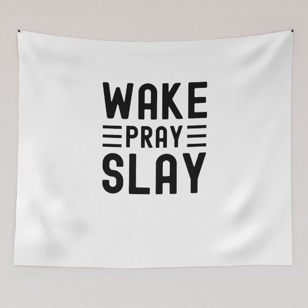 Item preview, Wake Pray Slay Christian faith Prayer motivational saying designed and sold by snowry.