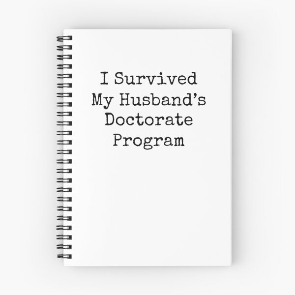 Item preview, I survived my husband's doctorate program funny husband grad designed and sold by snowry.