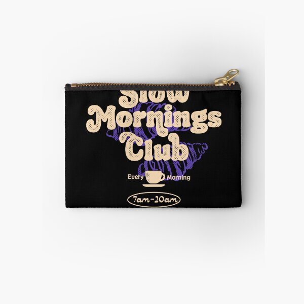 Item preview, Slow Mornings Club designed and sold by ParadoxoMario.