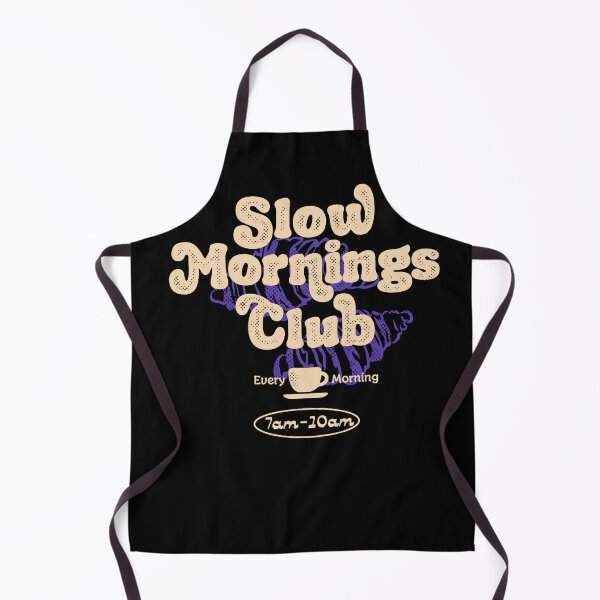 Item preview, Slow Mornings Club designed and sold by ParadoxoMario.