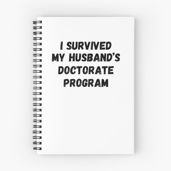 Item preview, I survived my husband's doctorate program funny husband grad designed and sold by snowry.