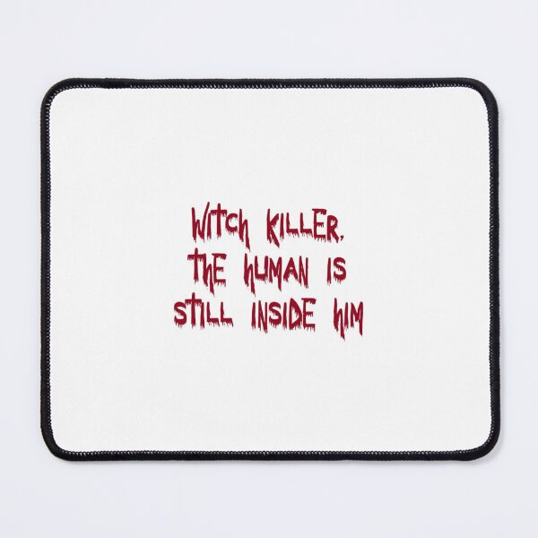 Item preview, tog- witch killer, the human is still inside him designed and sold by wishingrain.
