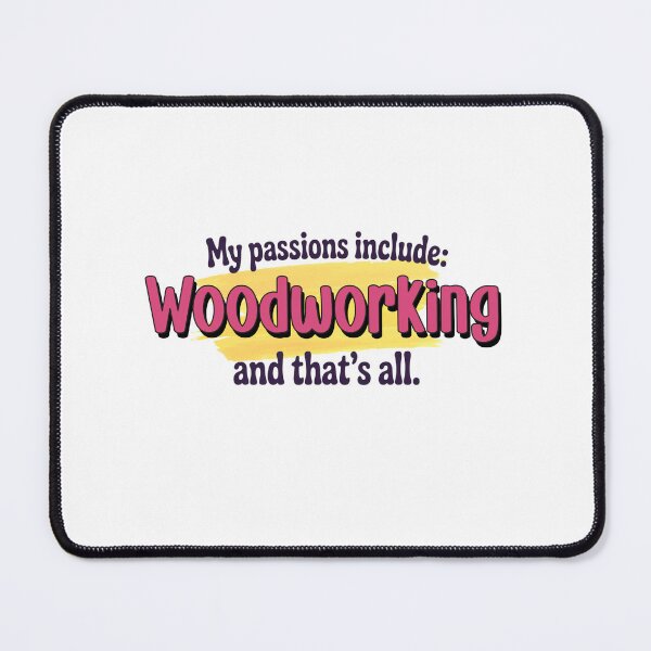Item preview, Woodworking is my passion - Funny Woodworking Lover designed and sold by Watsonarts.