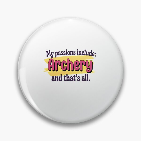 Item preview, Archery is my passion - Funny Archery Lover designed and sold by Watsonarts.