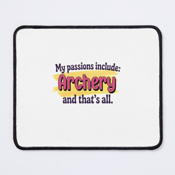 Item preview, Archery is my passion - Funny Archery Lover designed and sold by Watsonarts.