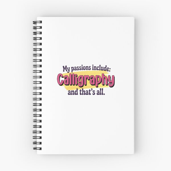 Item preview, Calligraphy is my passion - Funny Calligraphy Lover designed and sold by Watsonarts.