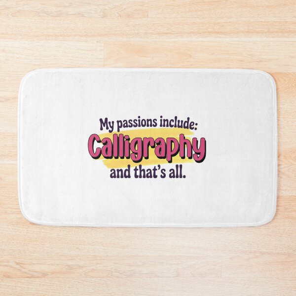 Item preview, Calligraphy is my passion - Funny Calligraphy Lover designed and sold by Watsonarts.