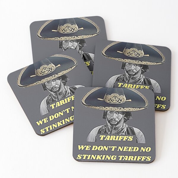 Item preview, NO STINKING TARIFFS designed and sold by Steven  LaRussa.