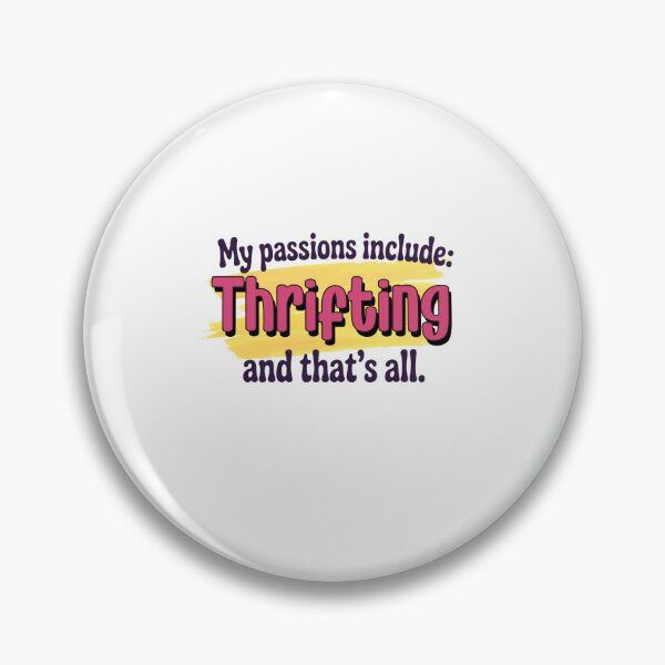 Item preview, Thrifting is my passion - Funny Thrifting Lover designed and sold by Watsonarts.