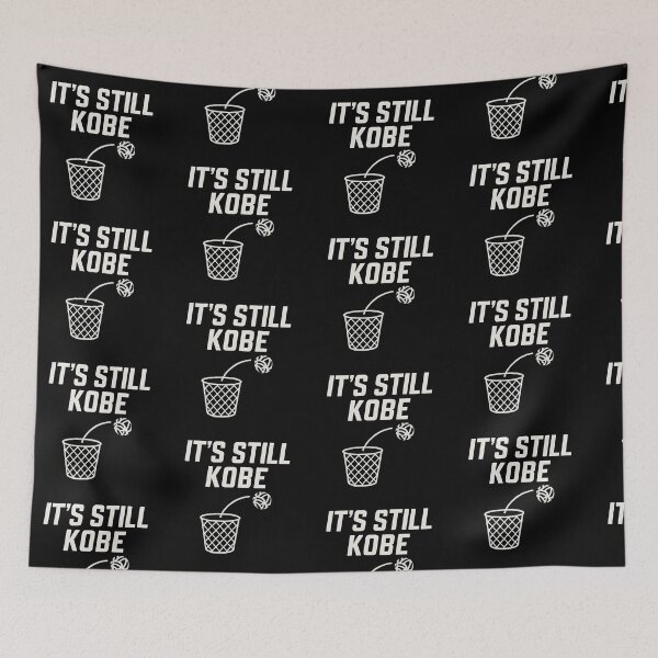 Item preview, It’s Still Kobe – Never Forget Why We Yell “Kobe!” designed and sold by Gr1mCrusad3r.