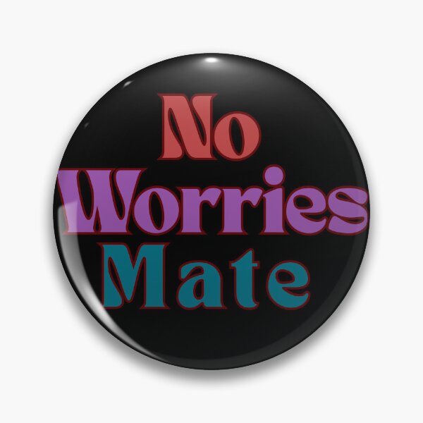 Item preview, No Worries Mate – Aussie Vibes Typography Tee | Chill Out Retro Quote designed and sold by MasterPiece.