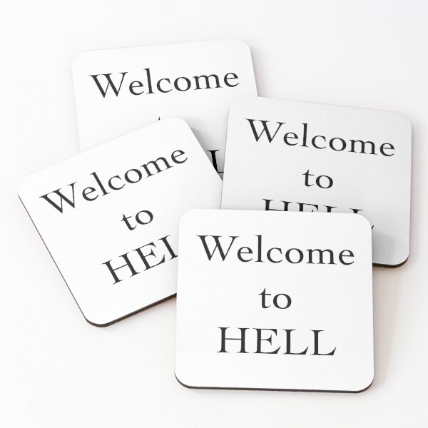Item preview, Welcome to HELL designed and sold by IntrusiveThoughts.