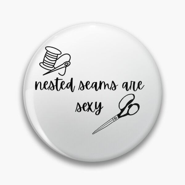 Item preview, Nested Seams are Sexy designed and sold by CreativeBuck.