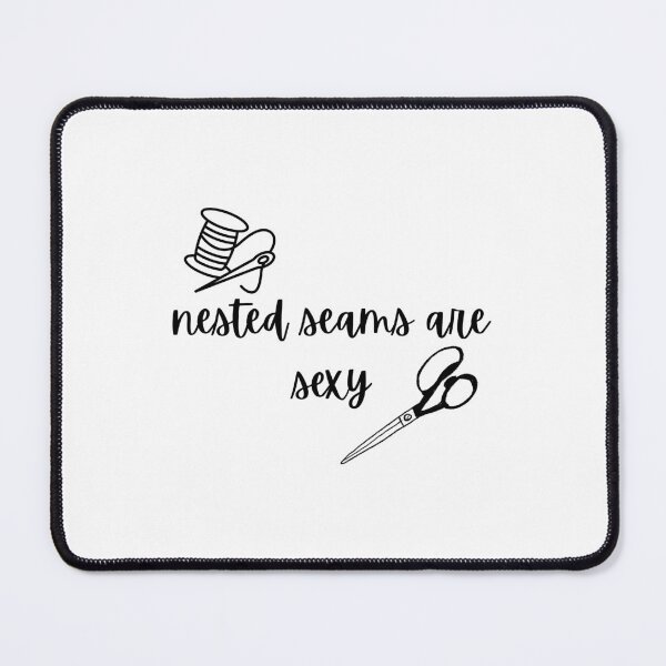 Item preview, Nested Seams are Sexy designed and sold by CreativeBuck.