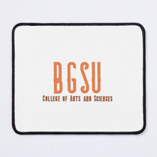 Item preview, BGSU College of Arts and Sciences designed and sold by cammmm2019.