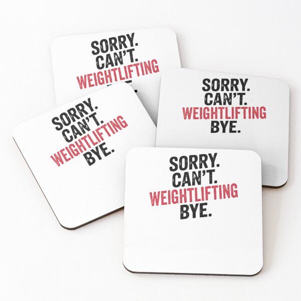 Item preview, Sorry can't Weightlifting bye - Funny Weightlifting Lover designed and sold by Oussinc.