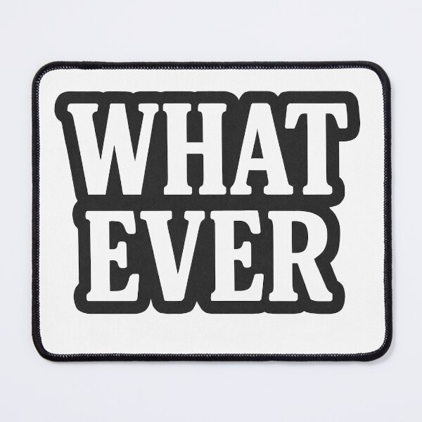 Item preview, Whatever designed and sold by ShaneWalkerArt.