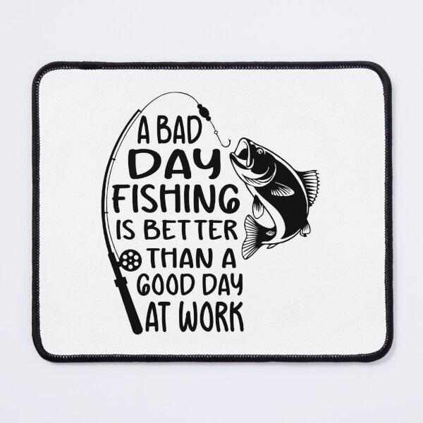 Item preview, A Bad Day Fishing is Better Than a Good Day At Work T-Shirt – Funny Dad Shirt for Fishermen, Hook & Fish Graphic Tee for Father’s Day designed and sold by sols.