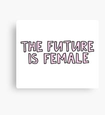 the future is female Canvas Print