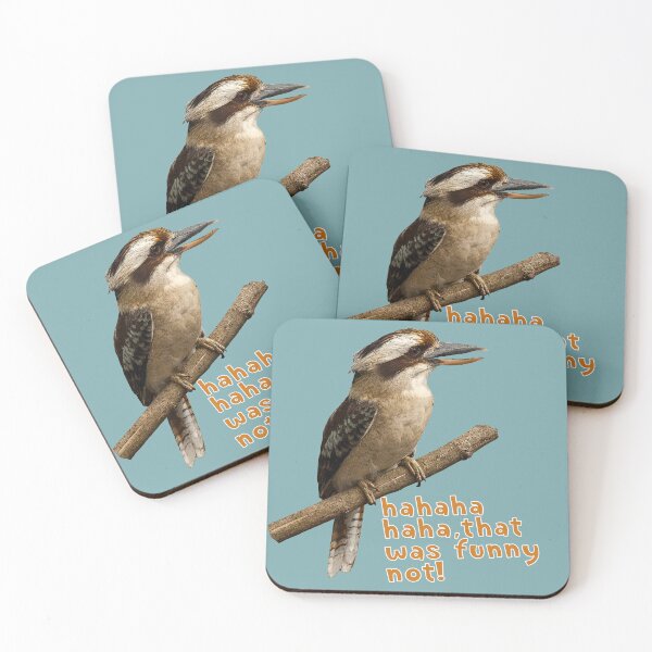 Item preview, Laughing Kookaburra Funny quote designed and sold by SEADOGPRINTS.