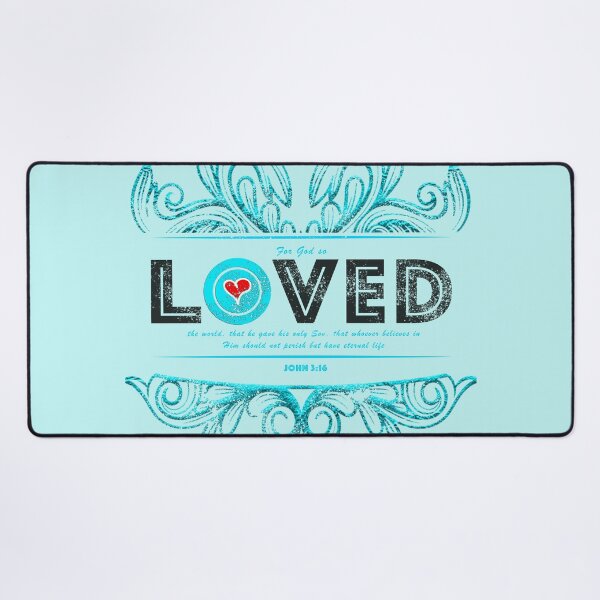 Item preview, Copy of LOVED Bible Verse Aqua designed and sold by PhaedraArt.