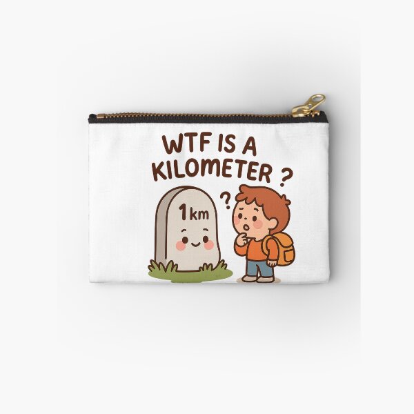 Item preview, WTF Is a Kilometer designed and sold by Bluntdivas.