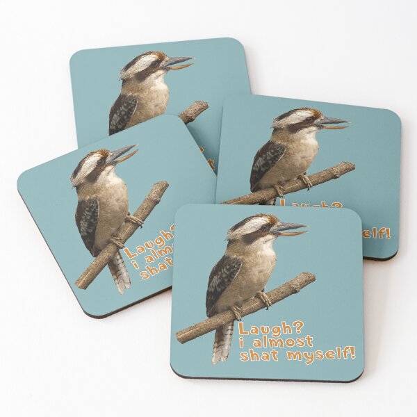 Item preview, Kookaburra funny quote designed and sold by SEADOGPRINTS.