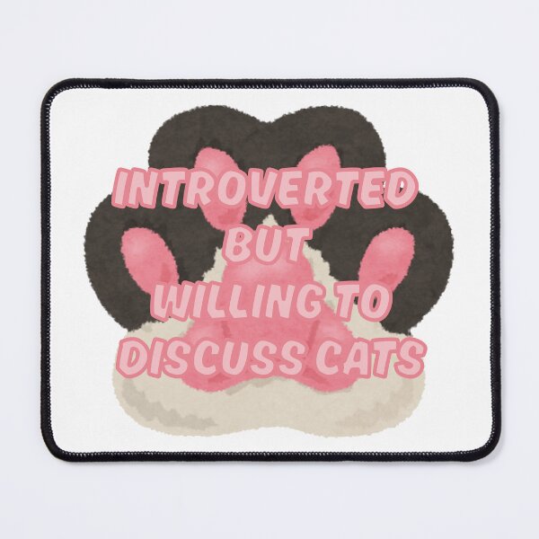 Item preview, Introverted but Willing to Discuss Cats designed and sold by H.I.S Store.
