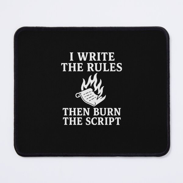 Item preview, I Write the Rules, Then Burn the Script - Chaos Magick Sigilwear designed and sold by Ataraxia  Apparel.