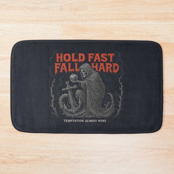 Item preview, Hold Fast, Fall Hard designed and sold by EdvvinStudios.