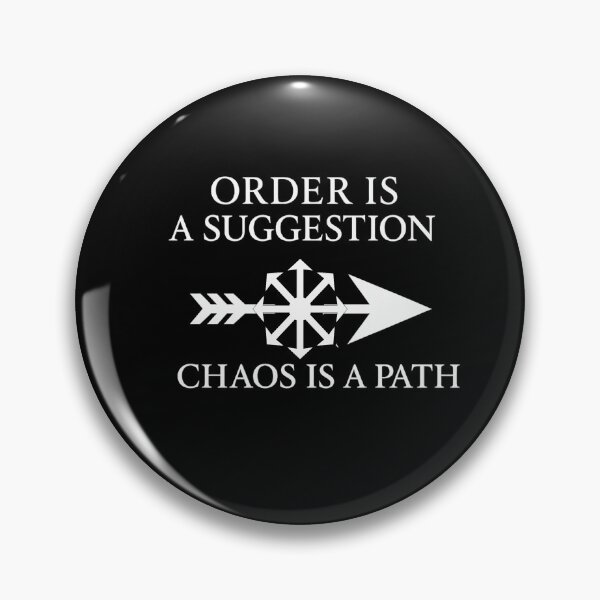 Item preview, Order Is a Suggestion – Chaos Is a Path - Chaos Magick Sigilwear designed and sold by Ataraxia  Apparel.