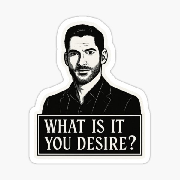 Item preview, What is it You Desire?  designed and sold by takewhatyouneed.