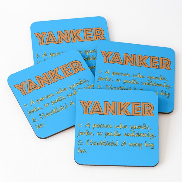 Item preview, Yanker - It could mean a very big lie in Scotland designed and sold by JenGo Creative.