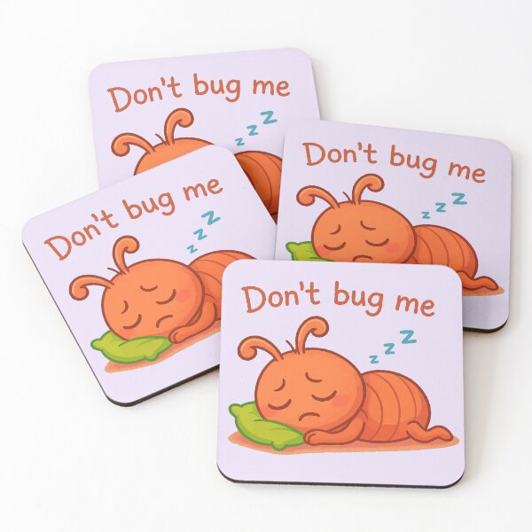 Item preview, Don’t Bug Me designed and sold by xmoudx.