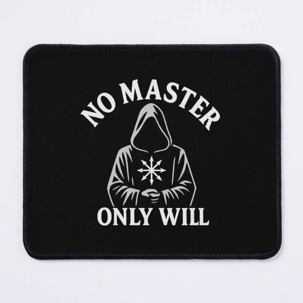 Item preview, No Master, Only Will - Chaos Magick Sigilwear designed and sold by Ataraxia Apparel.