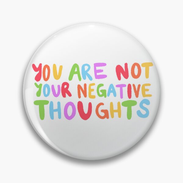 Item preview, You Are Not Your Negative Thoughts designed and sold by SWETA HALDER.