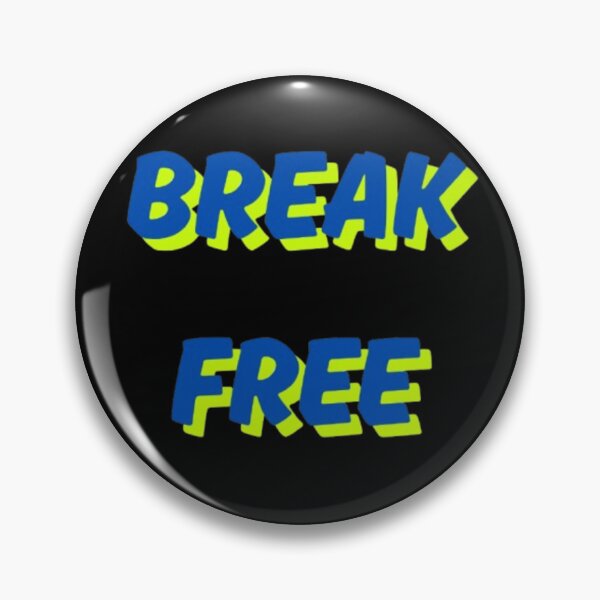 Item preview, BREAK FREE designed and sold by Farashaetah.